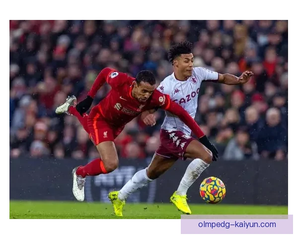 英超维拉与利物浦对阵分析,状态回暖值得关注 英超维拉与利物浦对阵分析,状态回暖值得关注